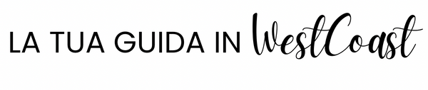 La Tua Guida in West Coast